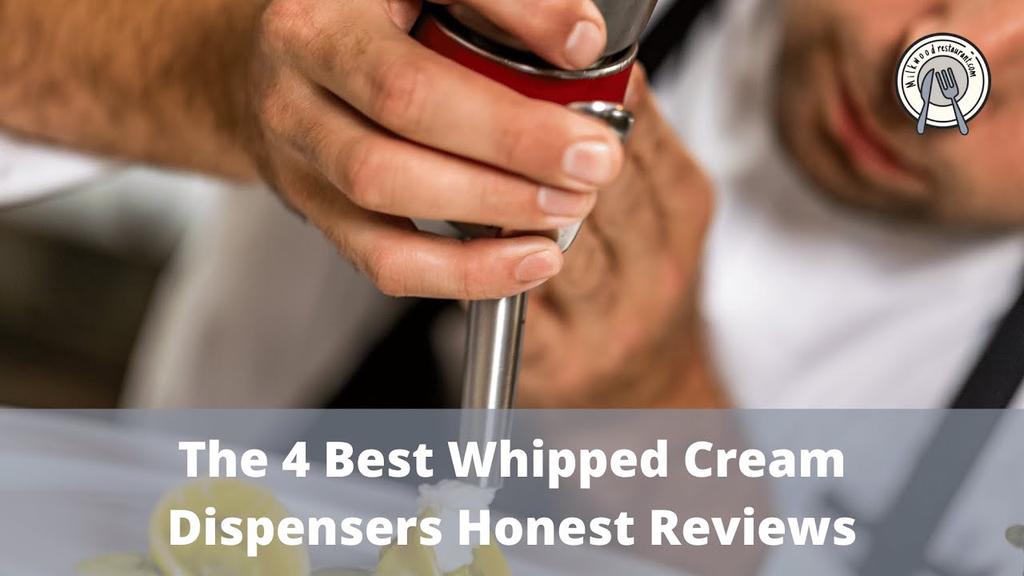 'Video thumbnail for The 4 Best Whipped Cream Dispensers Honest Reviews'