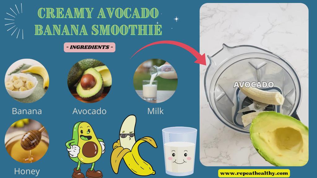 'Video thumbnail for Creamy Avocado Banana Smoothie'